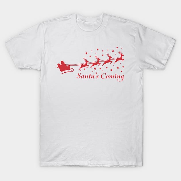 CHRISTMAS SANTA'S COMING T-Shirt by Zigg Zagg Apparel